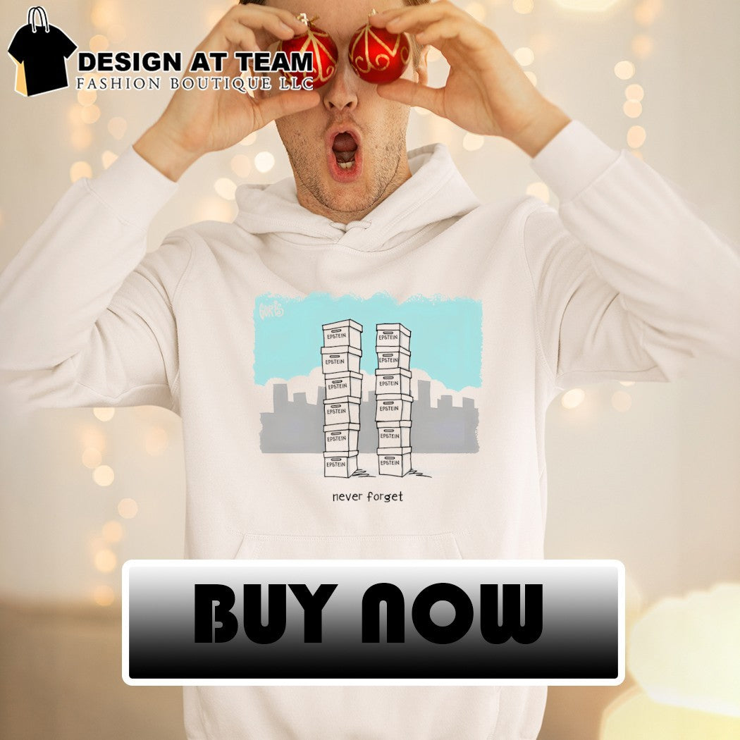 Epstein file Twin Tower 9 11 Never forget shirt
