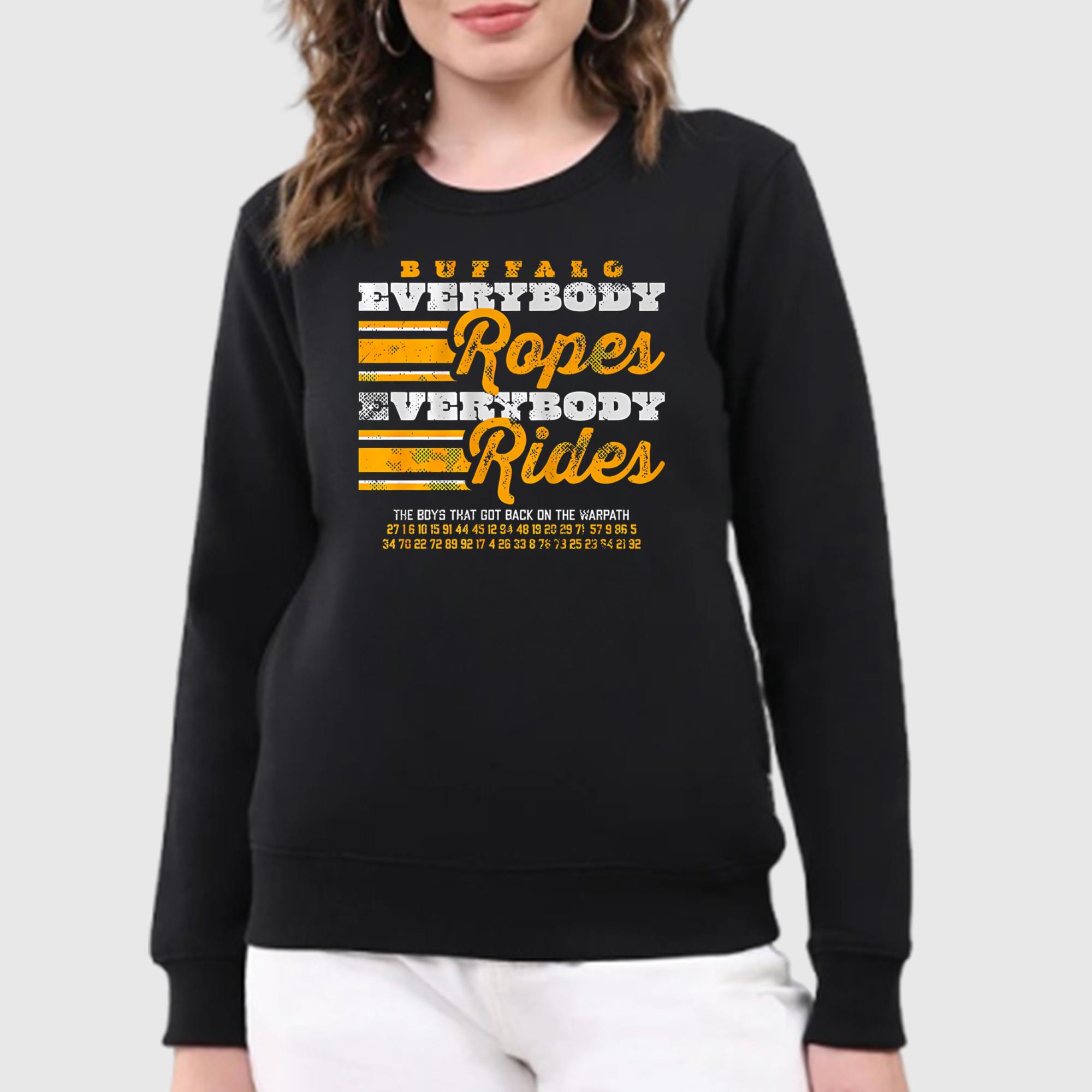 Everybody Ropes Everybody Rides Shirt