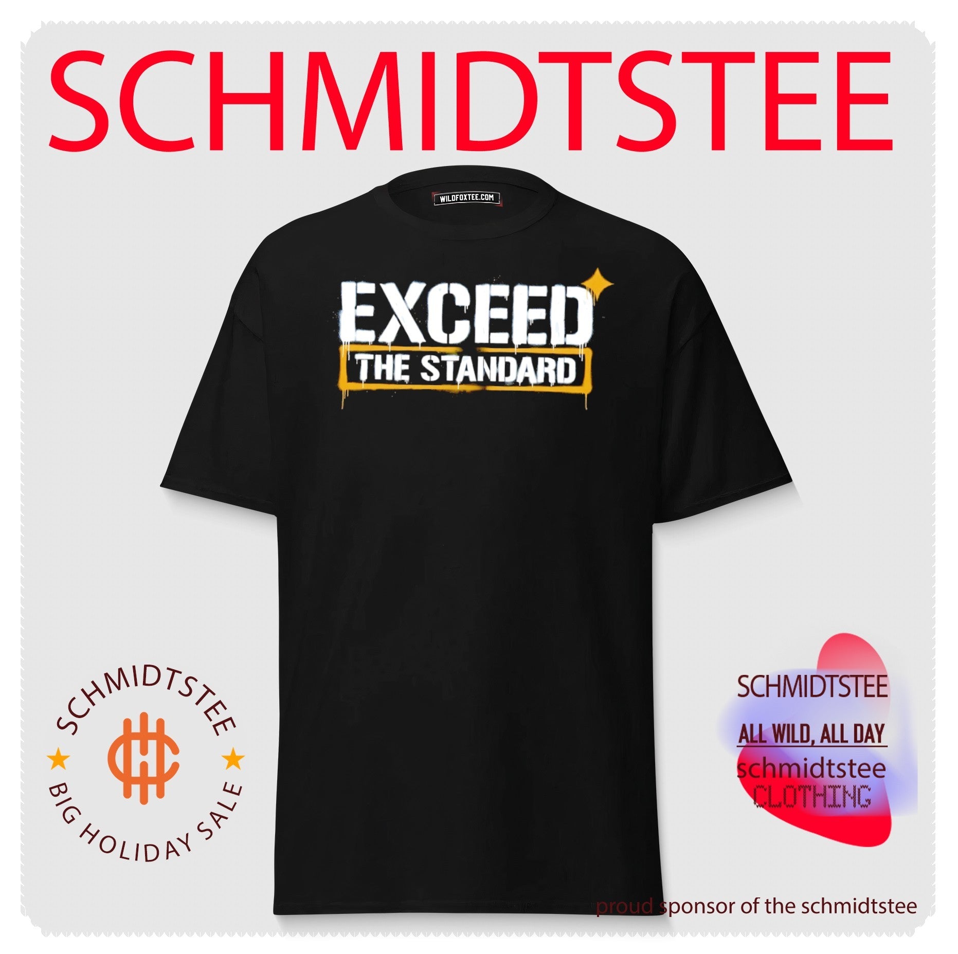 Exceed the Standard motivational inspirational shirt