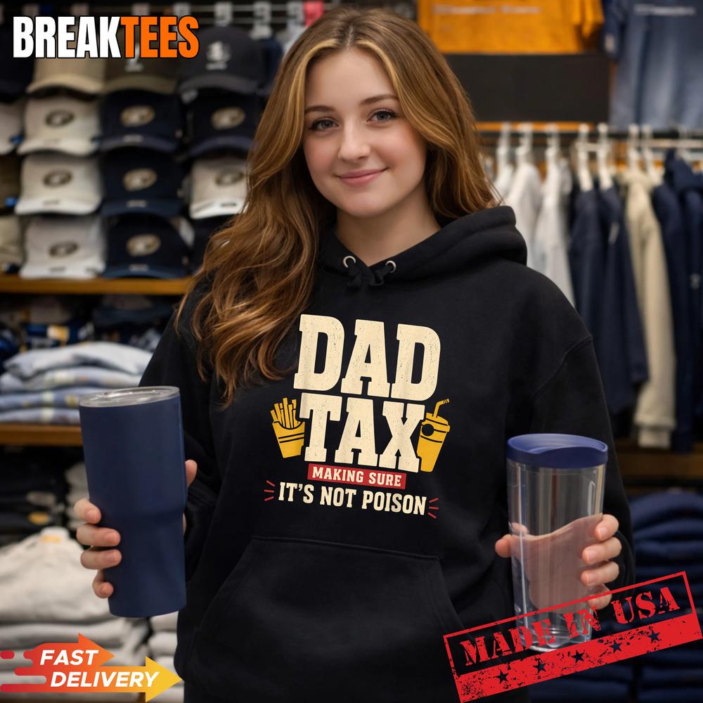 Father’s Day Dad Tax Official Funny Dad Joke Snack Humor T-Shirt