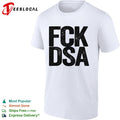 Fck DSA Shirt