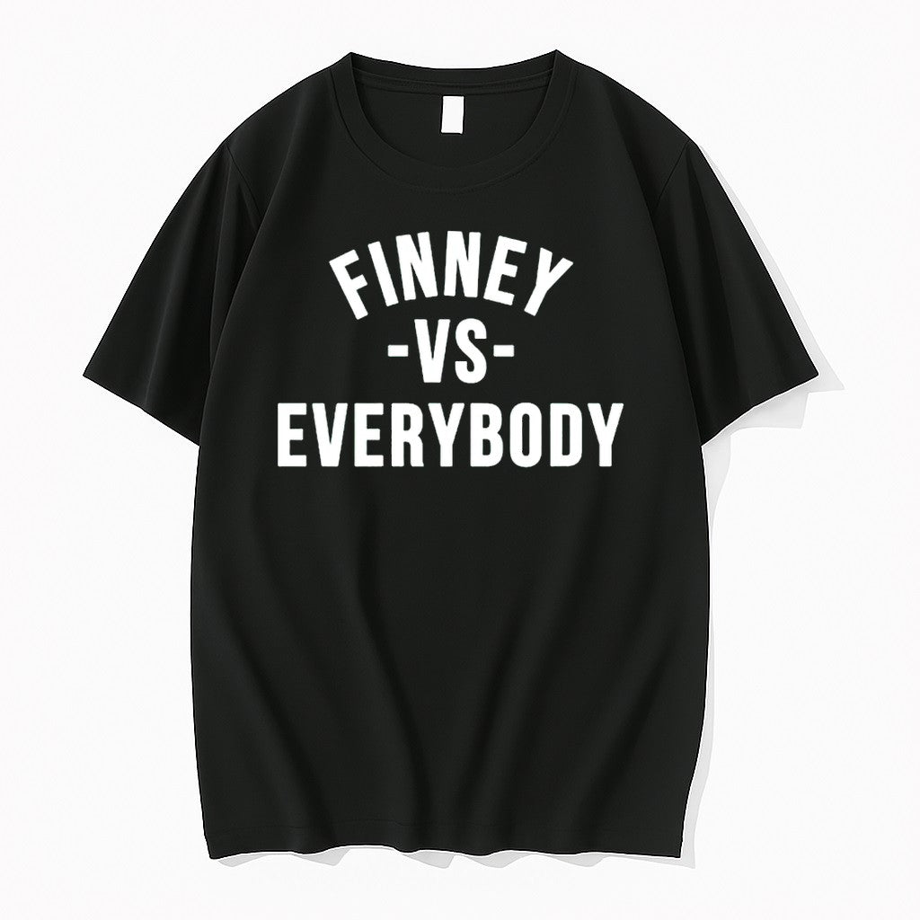 Finney Vs Everybody Tshirts Sweater Hoodie Jpg