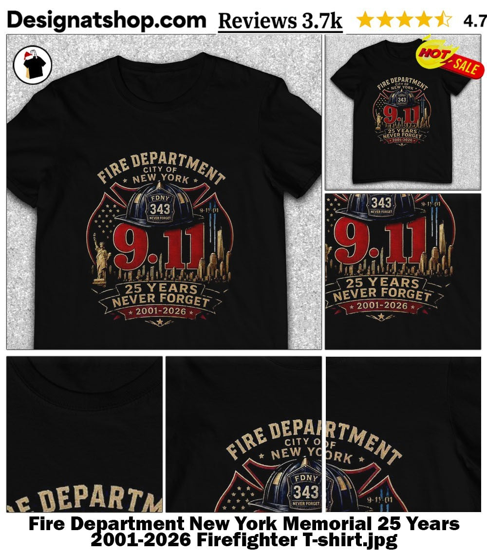 Fire Department New York Memorial 25 Years 2001-2026 Firefighter shirt