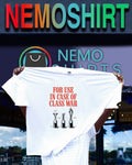 For use in case of class war shirt