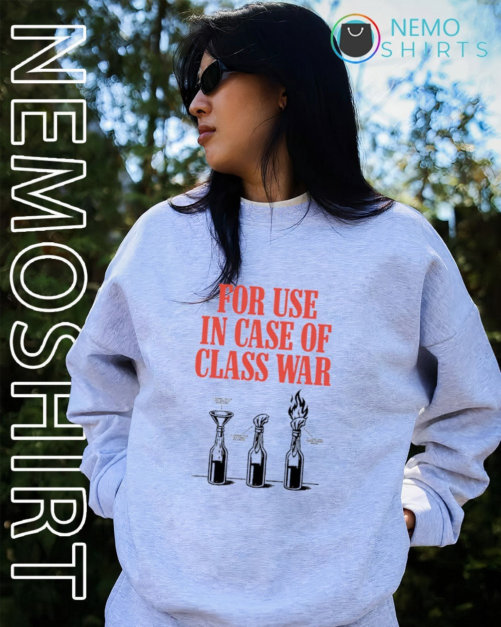 For use in case of class war shirt