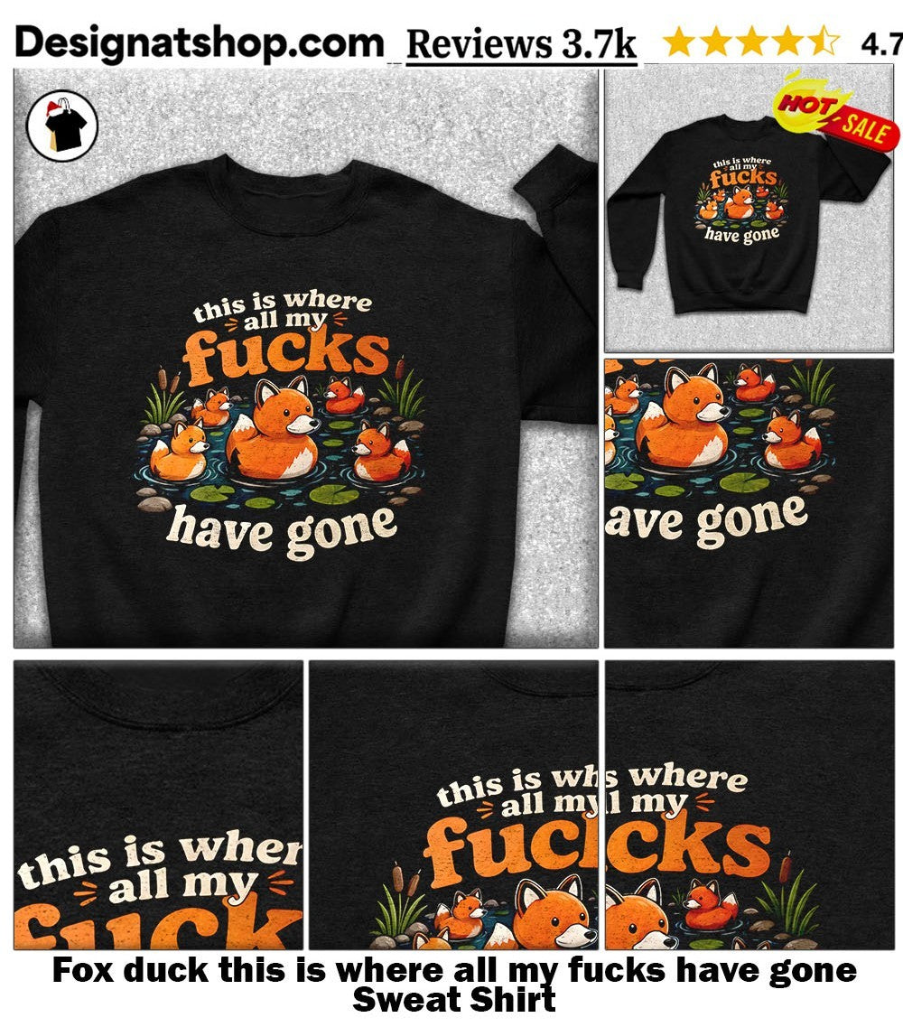 Fox duck this is where all my fucks have gone shirt