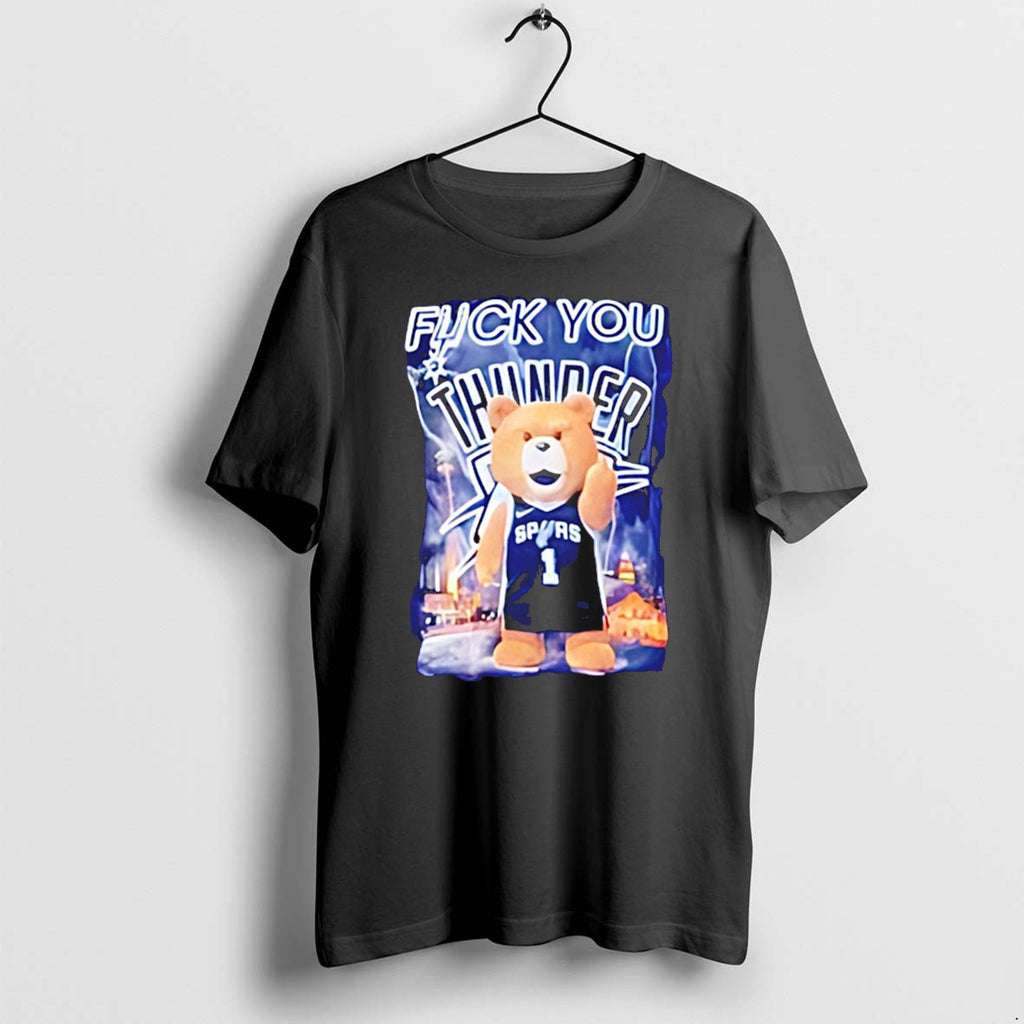 Fuck You Thunder Bear San Antonio Spurs Tee Tshirts Sweater Hoodie Jpg