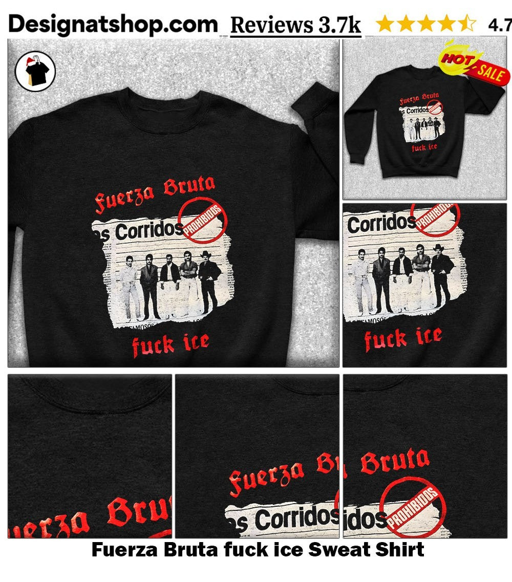 Fuerza Bruta fuck ice shirt
