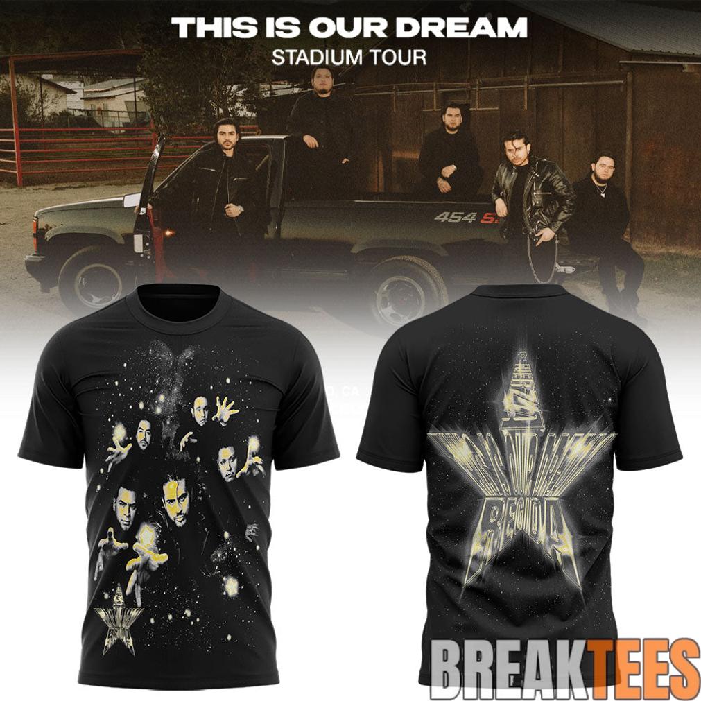 Fuerza Regida This is Our Dream Tour Edition Shirt
