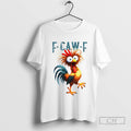 Funny Chicken F Caw F Meme Anti Trump