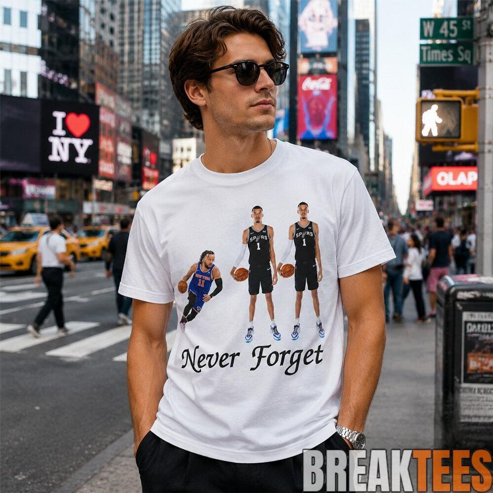 Funny Jalen Brunson And Victor Wembanyama Never Forget Shirt