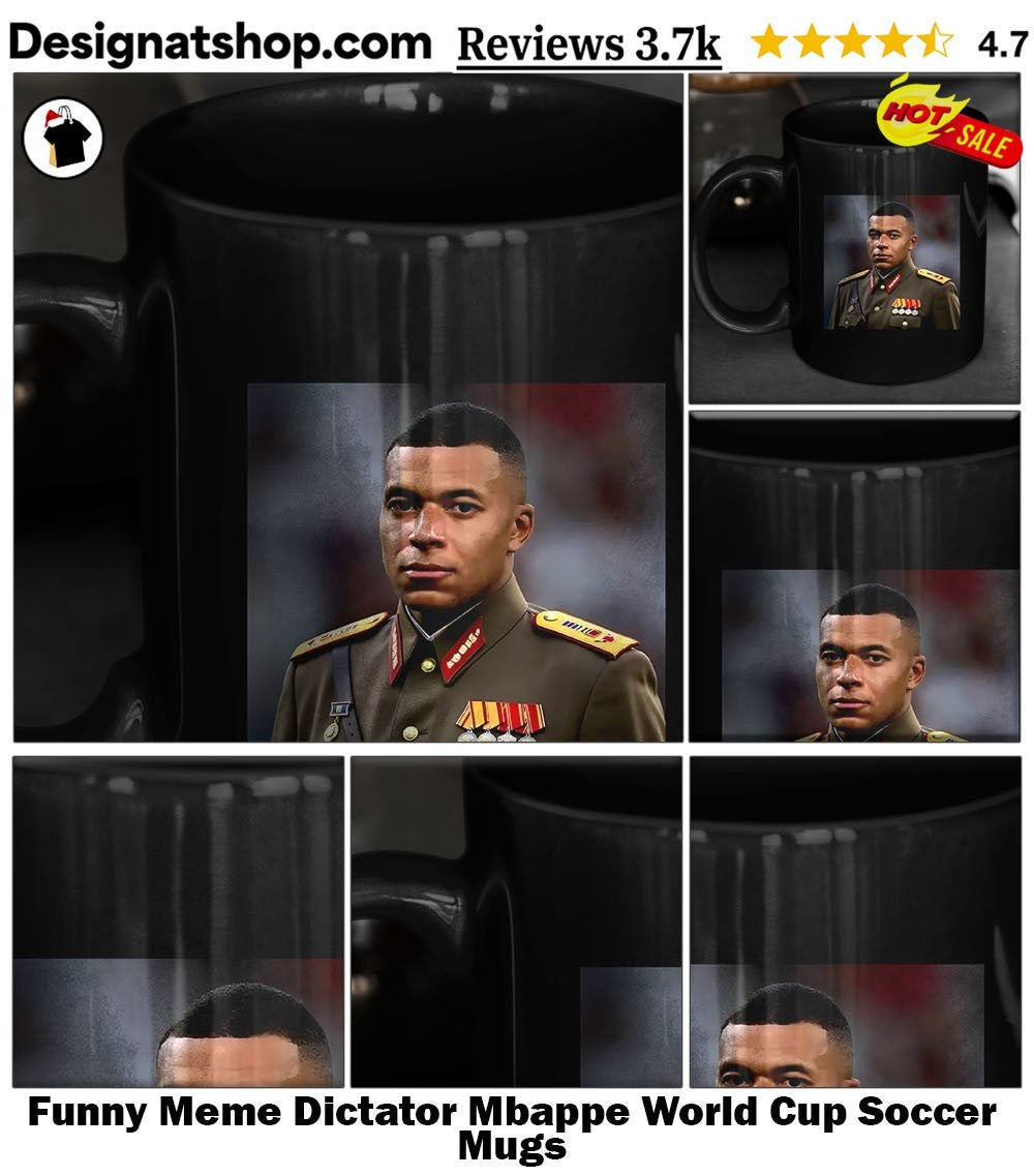 Funny Meme Dictator Mbappe World Cup Soccer shirt
