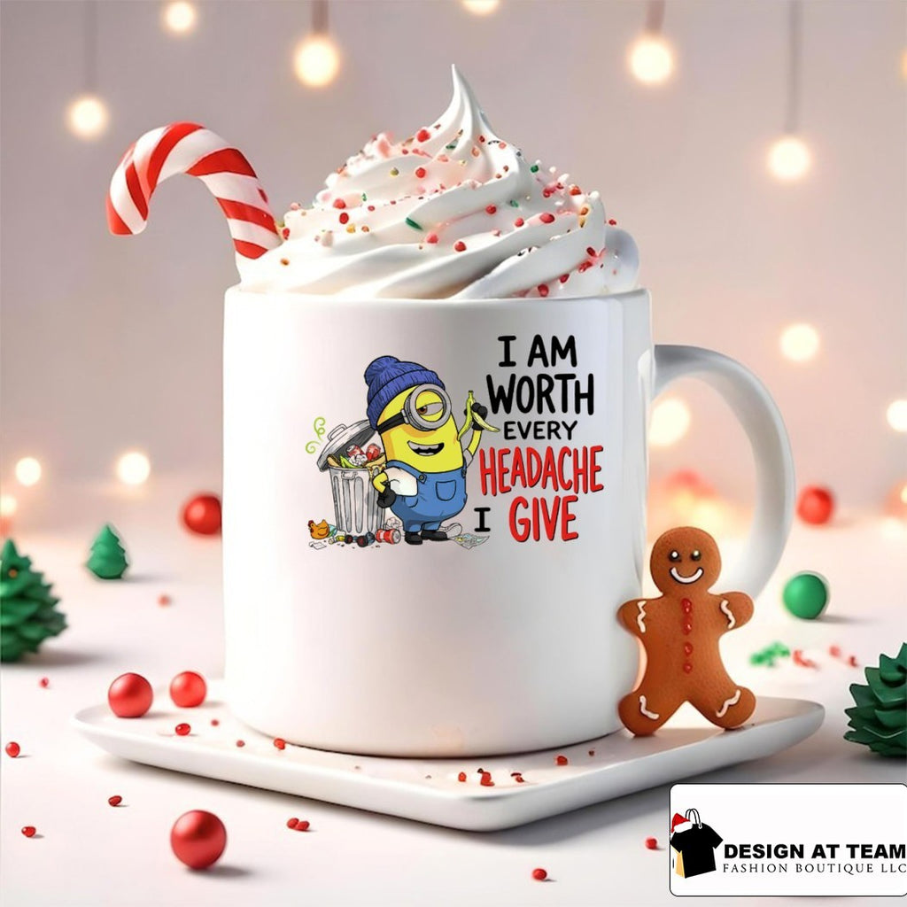 Funny Minion garbage I am worth every headache I give shirt