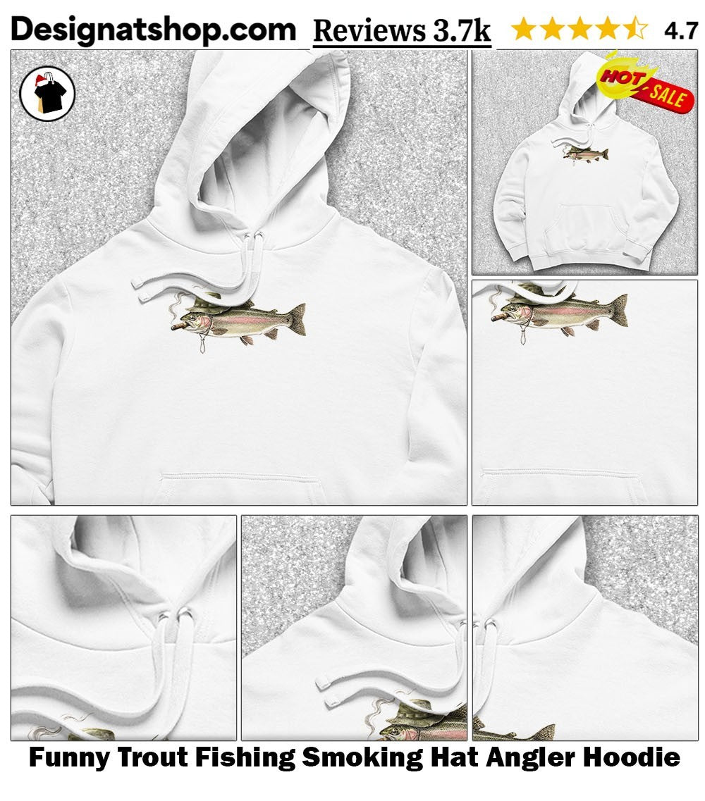 Funny Trout Fishing Smoking Hat Angler shirt