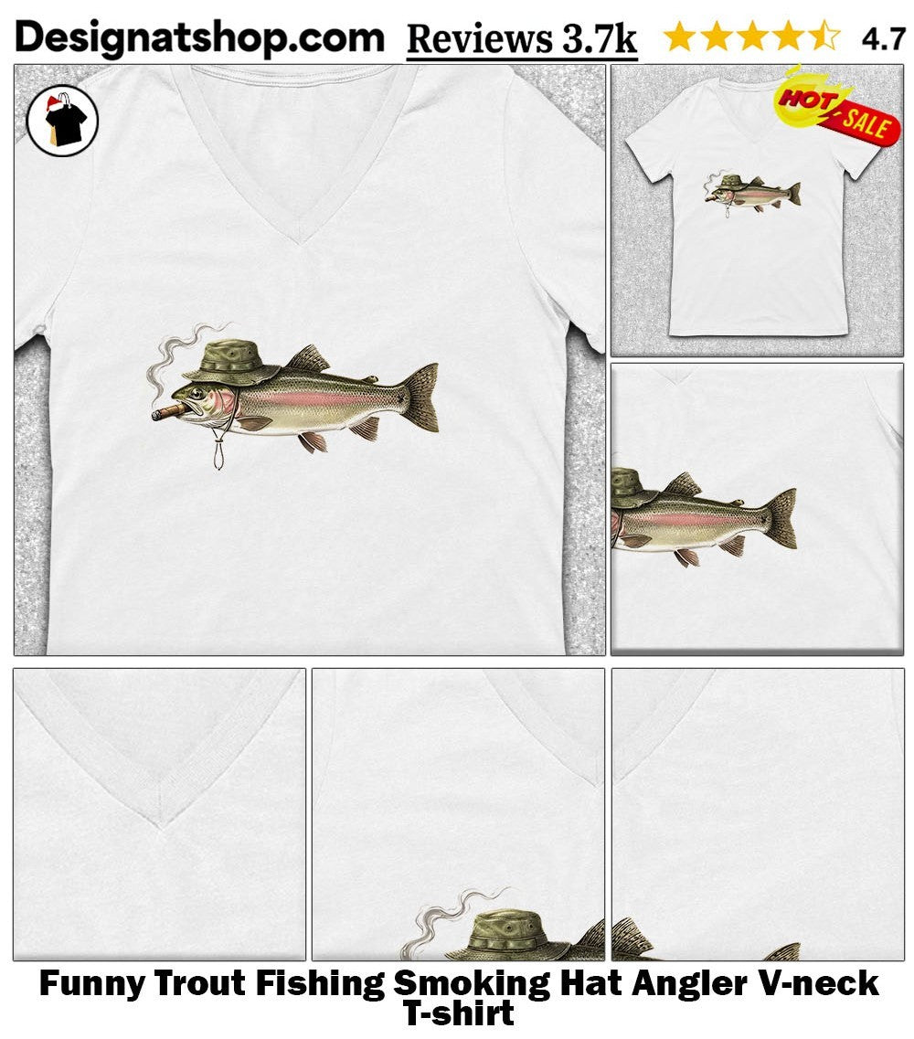 Funny Trout Fishing Smoking Hat Angler shirt