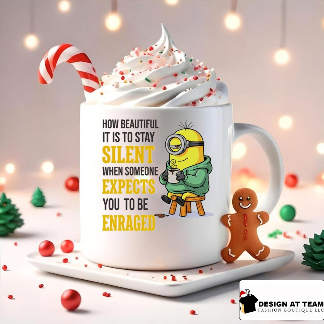 Funny minion how beautiful it is to stay silent when someone expects shirt