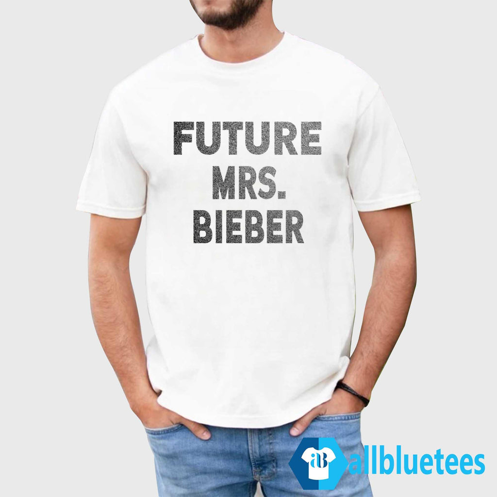 Future Mrs Bieber Coachella Shirt