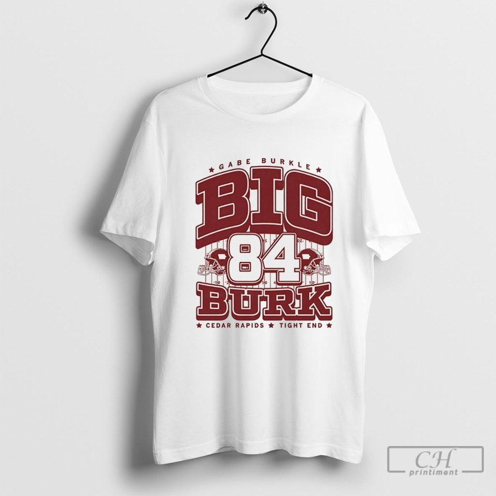 Gabe Burkle Big Burk Cedar Rapids Tight End Shirt Sweater