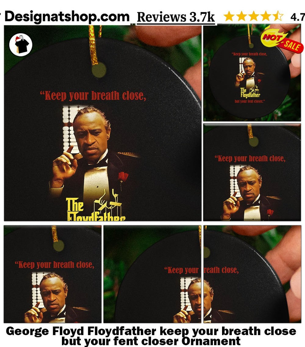 George Floyd Floydfather keep your breath close but your fent closer shirt