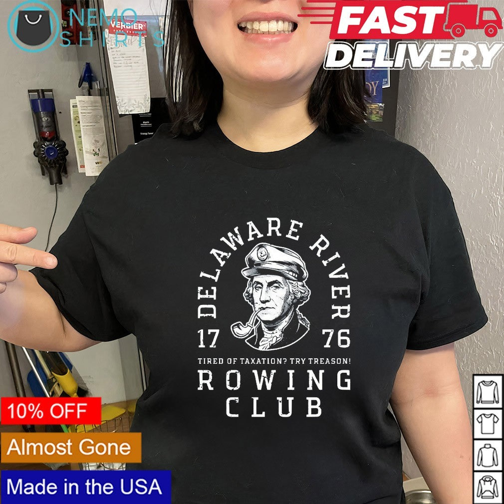 George Washington delaware river rowing club 1776 shirt