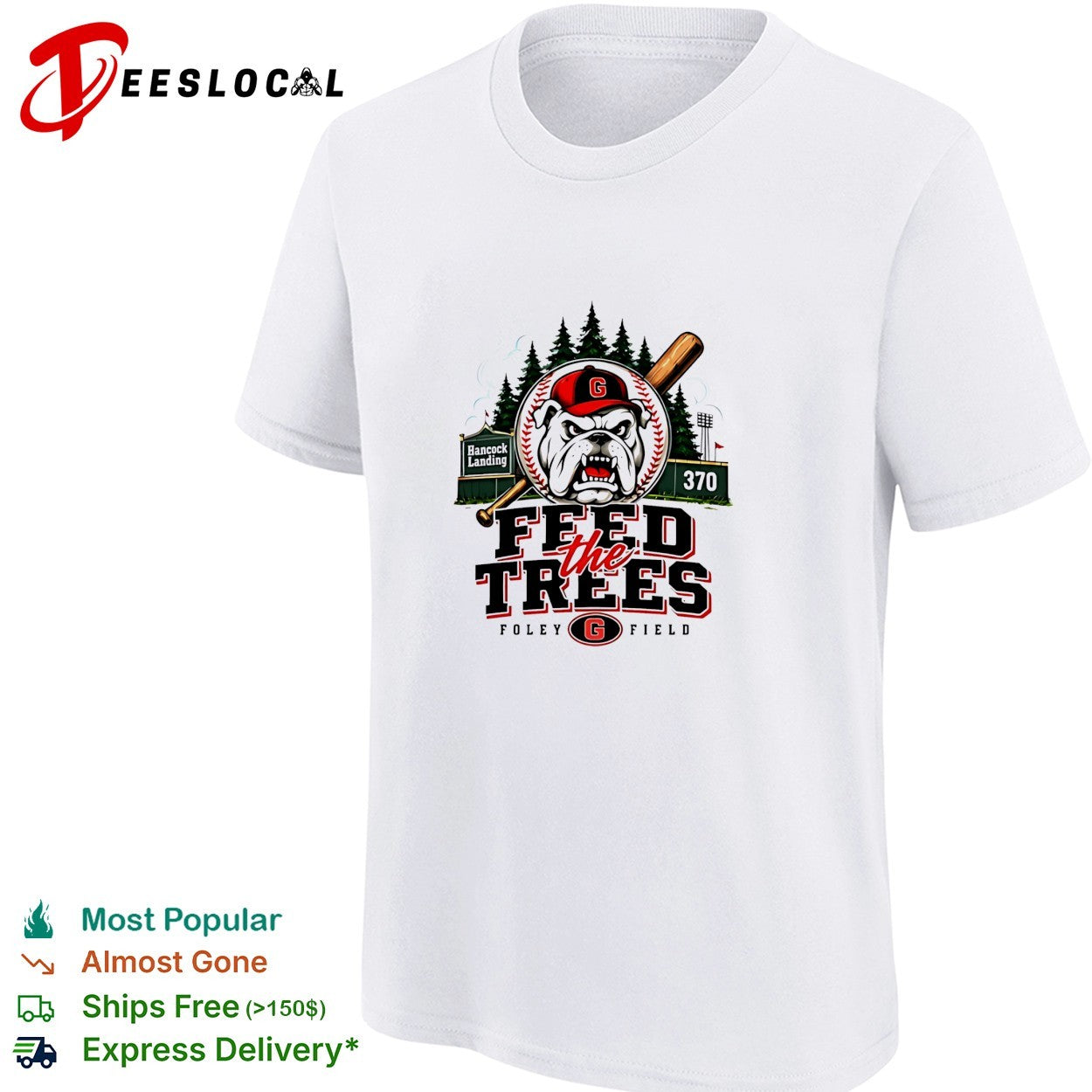 Georgia Bulldogs Feed The Trees Foley Field shirt
