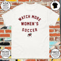 Georgia Bulldogs Watch More Women’s Soccer shirt