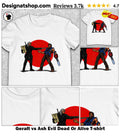 Geralt vs Ash Evil Dead Or Alive shirt
