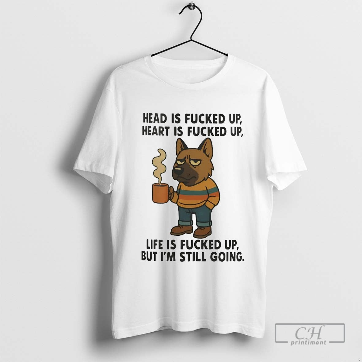 German Shepherd Head Is Fucked Up Heart Is Fucked Up