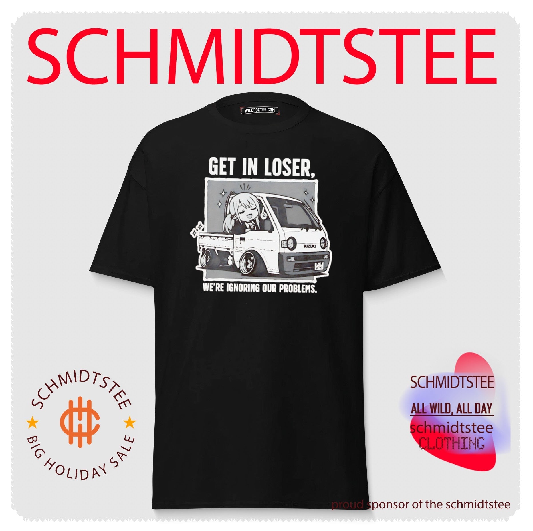 Get in Loser We Are Ignoring Our Problems Suzuki Kei Truck shirt