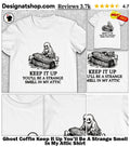 Ghost Coffin Keep It Up You’ll Be A Strange Smell In My Attic Shirt