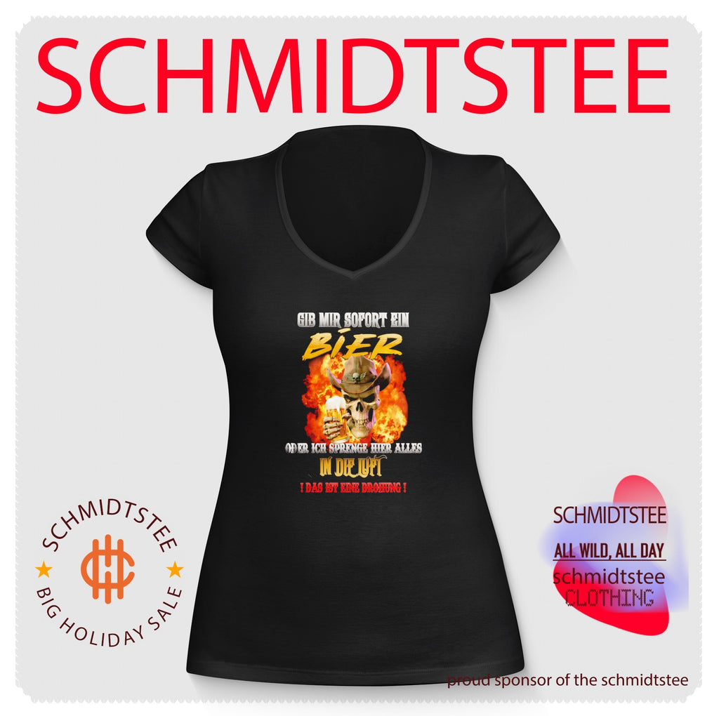 Gib Mir Sofort Ein Bier Oder Ich Sprenge Hier Alles in die Luft shirt