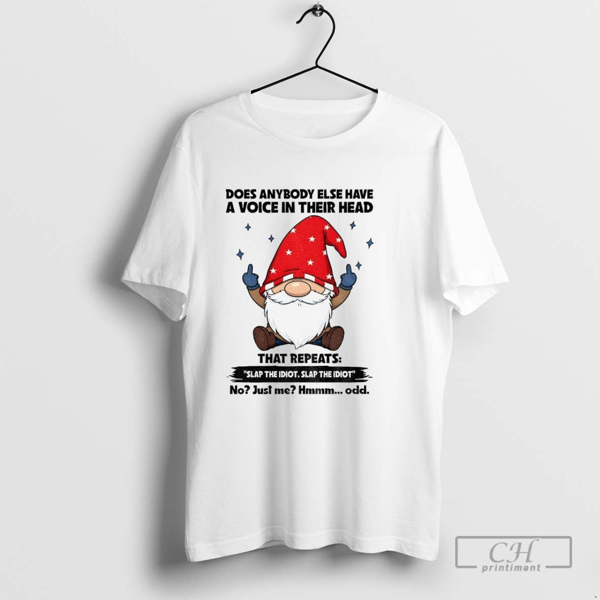 Gnome Middle Finger Does Anybody Else Have A Voice In Their Head That Repeats Slap