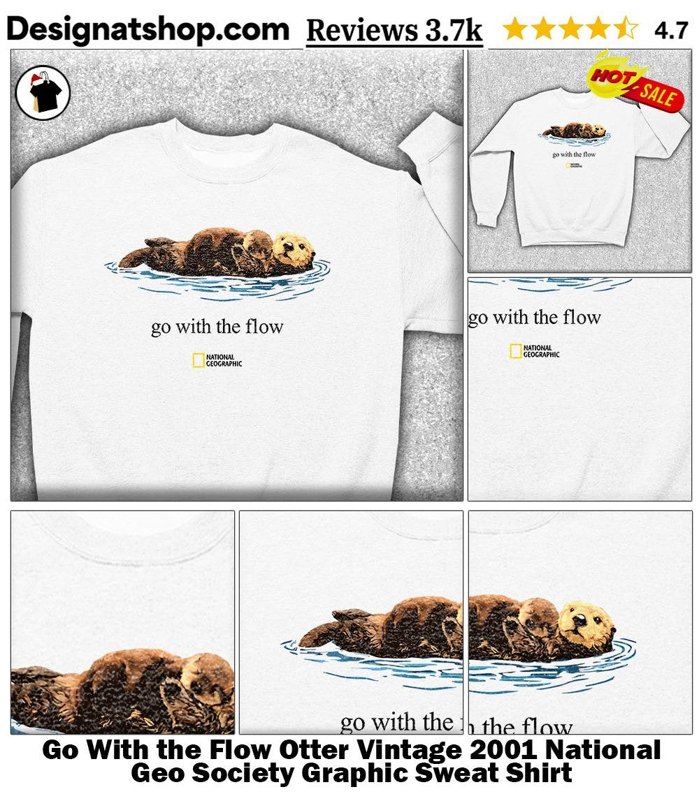 Go With the Flow Otter Vintage 2001 National Geo Society Graphic shirt