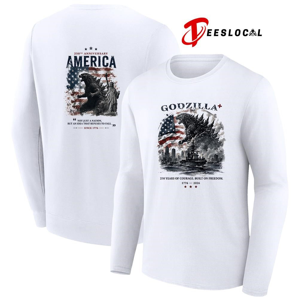 Godzilla 250th anniversary America 250 years of courage built on freedom shirt