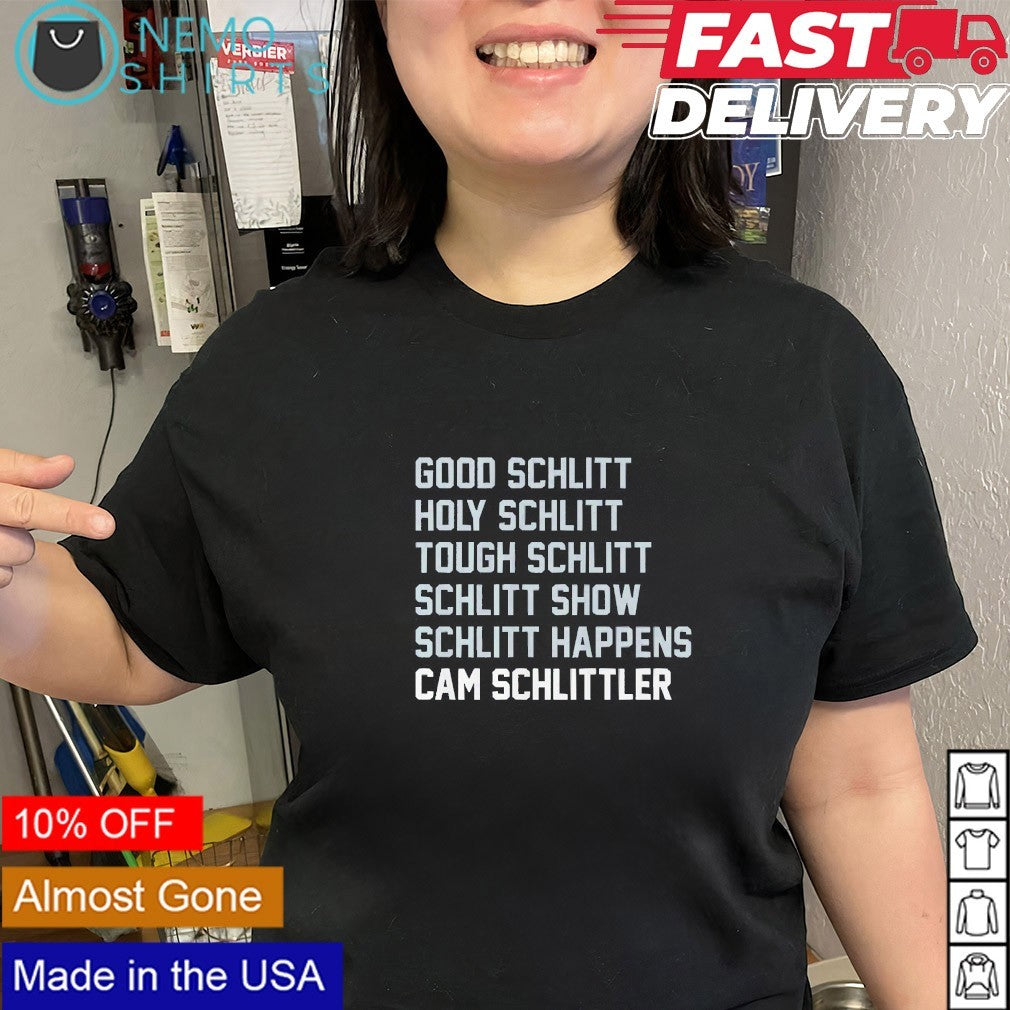 Good schlitt holy schlitt tough schlitt Cam Schlittler shirt