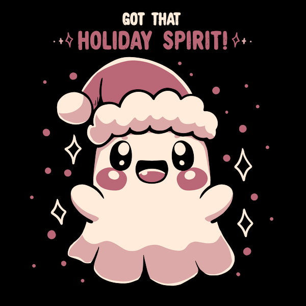 Got That Holiday Spirit