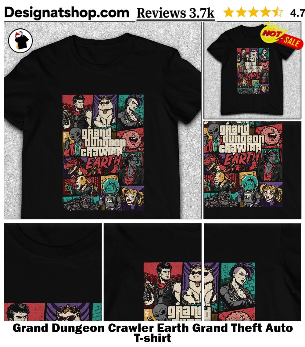 Grand Dungeon Crawler Earth Grand Theft Auto shirt