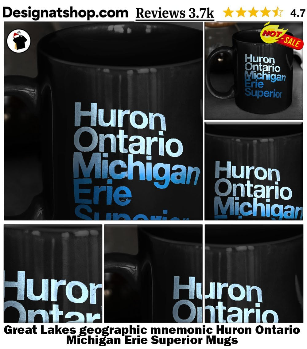 Great Lakes geographic mnemonic Huron Ontario Michigan Erie Superior shirt
