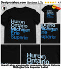 Great Lakes geographic mnemonic Huron Ontario Michigan Erie Superior shirt