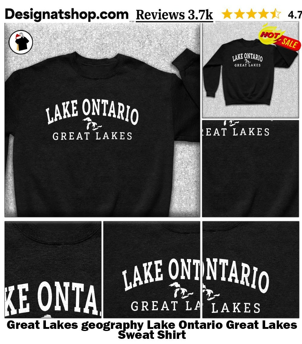 Great Lakes geography Lake Ontario Great Lakes shirt