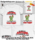 Grinch Characters We Weren’t Sisters By Birth But We Knew From The Start Shirt