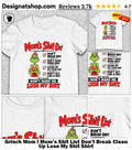 Grinch Mom l Mom’s Shit List Don’t Break Clean Up Lose My Shit Shirt