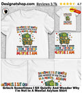 Grinch Sometimes I Sit Quietly And Wonder Why I’m Not In A Mental Asylum Shirt