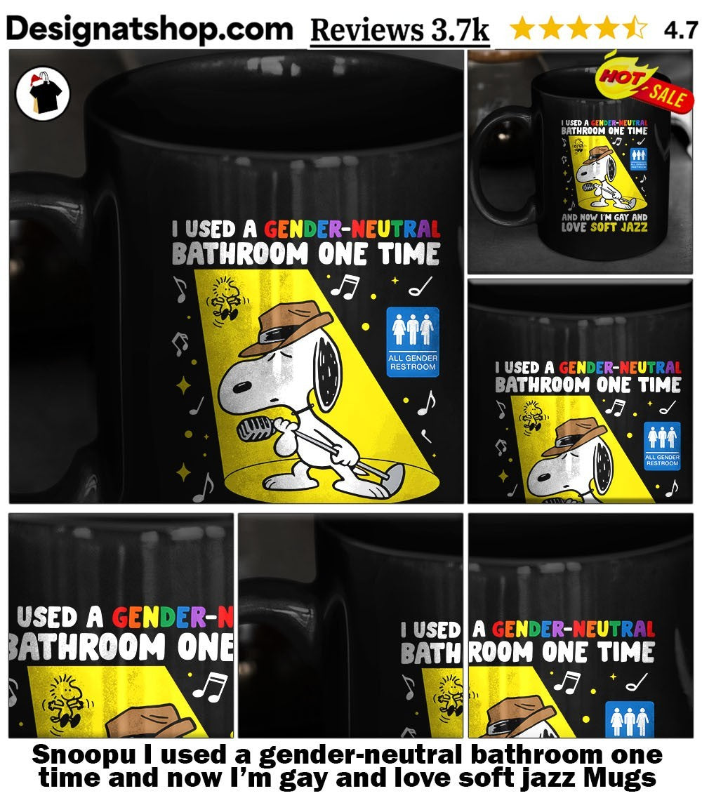 Snoopu I used a gender-neutral bathroom one time and now I’m gay and love soft jazz shirt