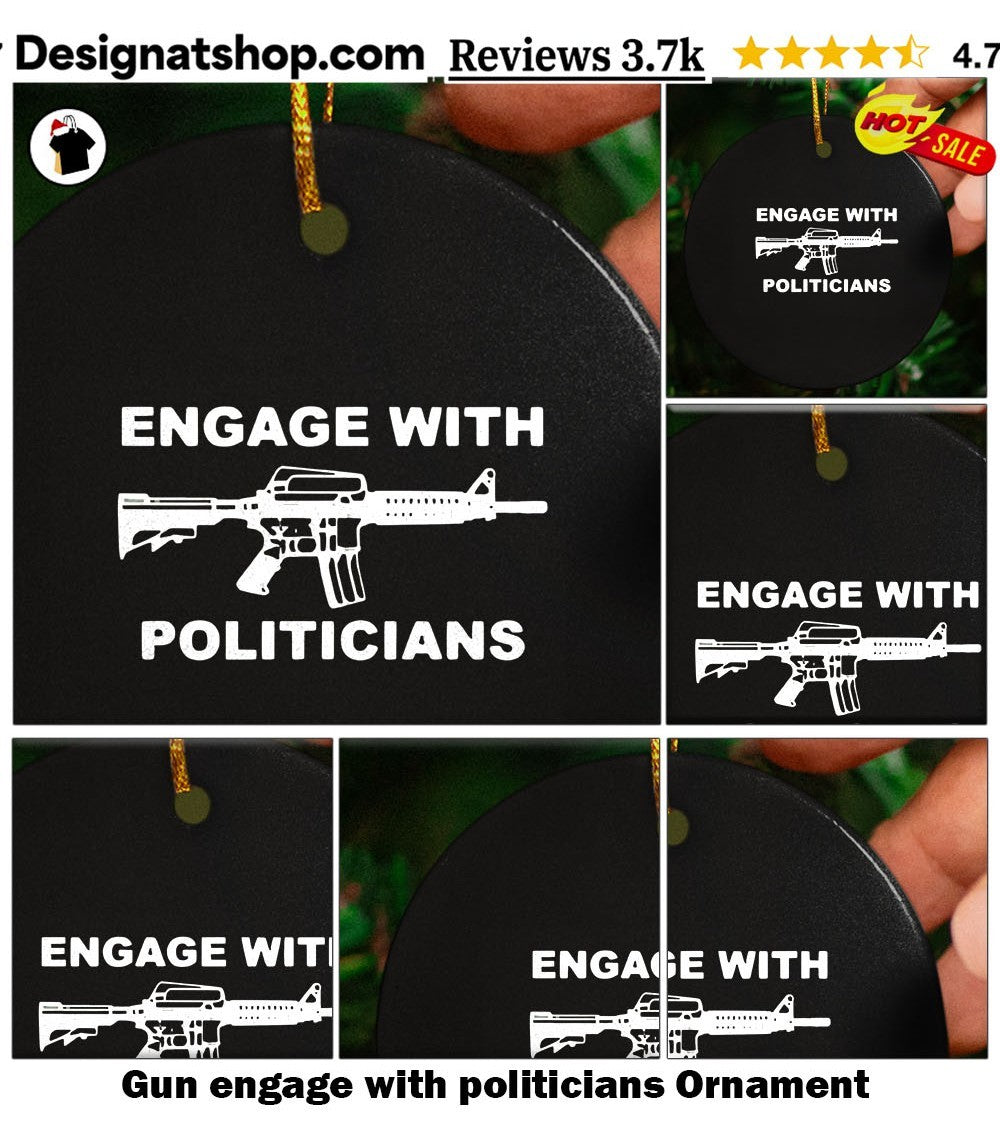 Gun engage with politicians shirt