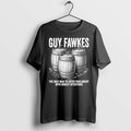 Guy Fawkes The Only Man To Enter Parliament With Honest Intentions Tshirts Sweater