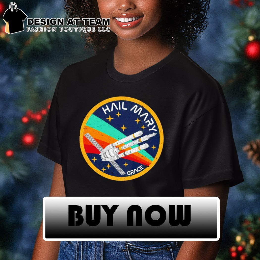 Hail Mary Patch Project Hail Mary Grace shirt