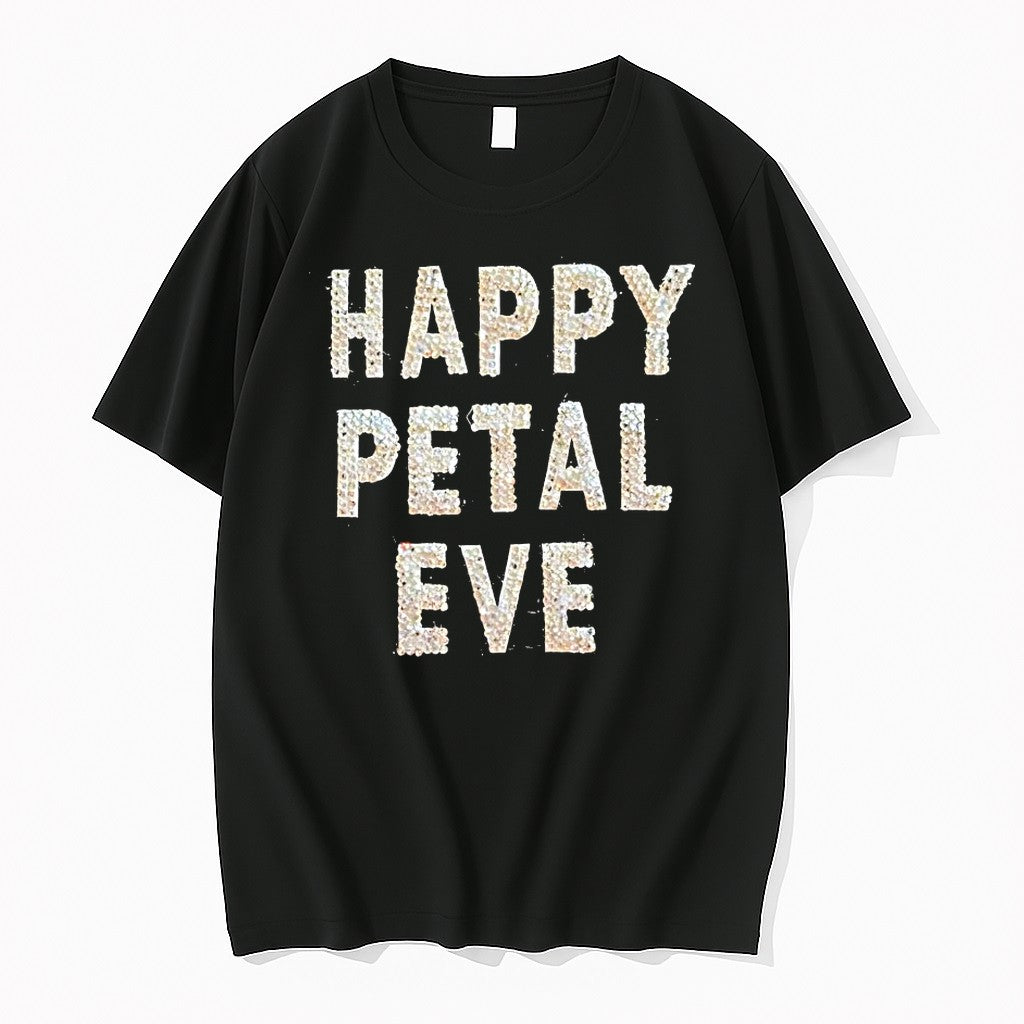 Happy Petal Eve Tshirts Sweater Hoodie Jpg