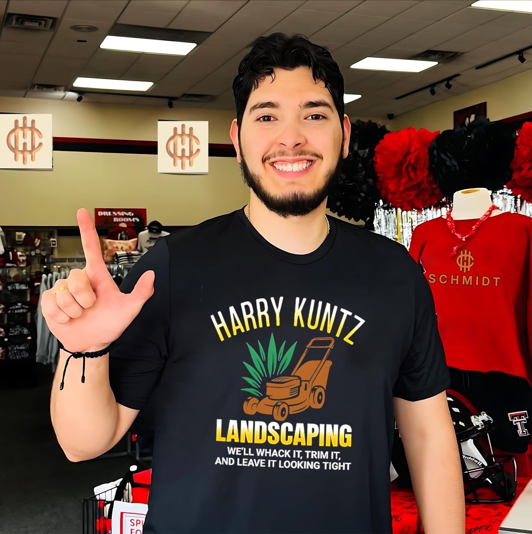 Harry Kuntz landscaping we’ll whack it trim it and leave it looking tight shirt