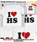 Harry music fan I Heart HS Red Love Heart Symbol Shirt